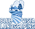 Blue Vista Landscaping